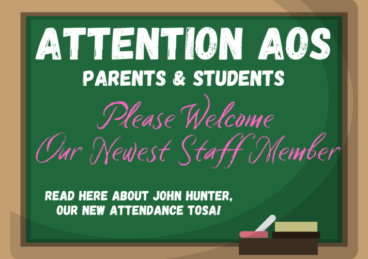 AOS Welcomes a new staff member and focuses on improving attendance